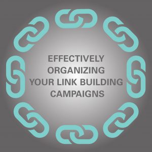 gpi_organize your link building campaigns blog