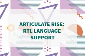 Articulate Rise RTL Language Support